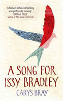 A Song for Issy Bradley - Carys Bray