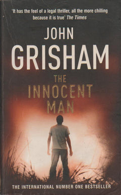 The Innocent Man John Grisham