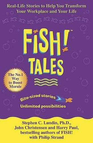 Fish Tales Stephen C. Lundin