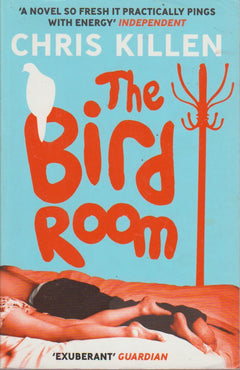 The Bird Room Chris Killen