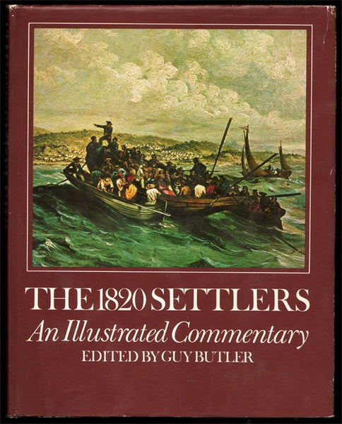 The 1820 settlers Guy Butler