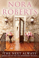 The Next Always - Nora Roberts