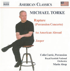 Michael Torke, Colin Currie, Royal Scottish National Orchestra, Marin Alsop - Orchestral Works