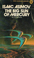The Big Sun of Mercury - Isaac Asimov