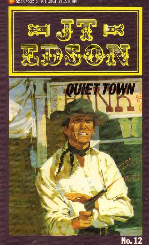 Quiet Town - John Thomas Edson