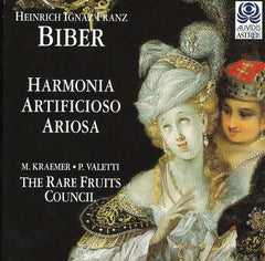 Heinrich Ignaz Franz Biber, The Rare Fruits Council - Harmonia Artificioso - Ariosa