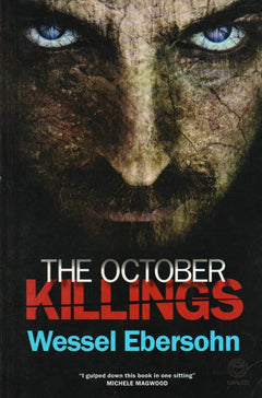 The October Killings Wessel Ebersohn