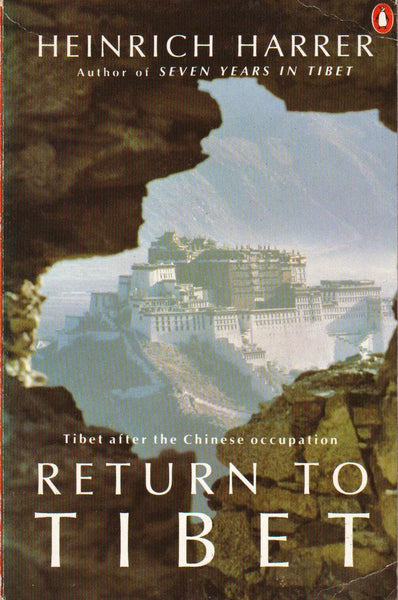 Return to Tibet Heinrich Harrer