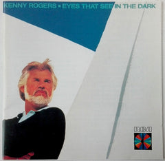 Kenny Rogers - Eyes That See In The Dark