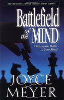Battlefield of the Mind: Winning the Battle in Your Mind - Joyce Meyer