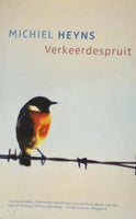 Verkeerdespruit - Michiel Heyns & Elsa Silke