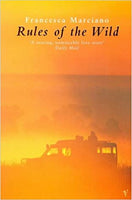Rules of the Wild  Francesca Marciano