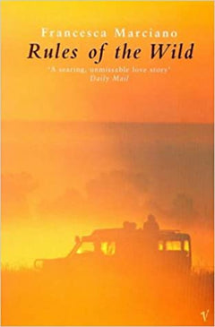 Rules of the Wild  Francesca Marciano