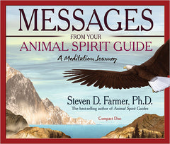 Messages From Your Animal Spirit Guide - Steven D. Farmer