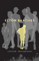 Elton Baatjies - Lester Walbrugh