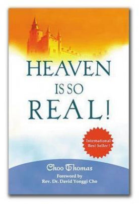 Heaven is So Real! - Choo Thomas