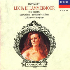 Donizetti, Joan Sutherland, Luciano Pavarotti, Sherrill Milnes, Nicolai Ghiaurov, Ryland Davies, Huguette Tourangeau, Pier Francesco Poli