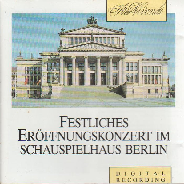 Staatskapelle Berlin, SKB, Sanderling, SKB, Flor, SKB, Reuter, SKB, Fricke - Festliches Eroffnungskonzert im Schauspielhaus Berlin