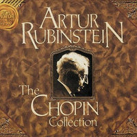Artur Rubinstein - The Chopin Collection (feat. piano: Artur Rubinstein)
