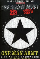 One Man Army - The Show Must Go Off!: Live At The Troubadour (DVD)
