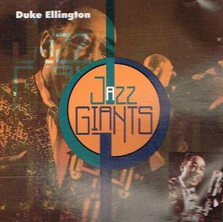 Duke Ellington - Jazz Giants