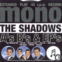 The Shadows - A's B's & EP's