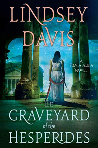 The Graveyard of the Hesperides - Lindsey Davis