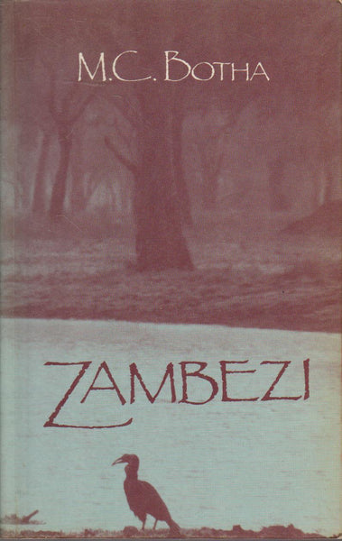 Zambezi - Marthinus Christoffel Botha