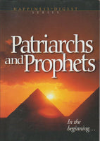 Patriarchs and Prophets - Ellen Gould Harmon White