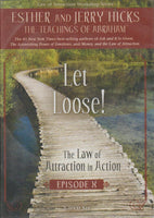 Let Loose! - Esther & Jerry Hicks (DVD)