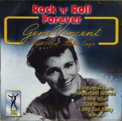 Gene Vincent And His Blue Caps - Rock 'n' Roll Forever
