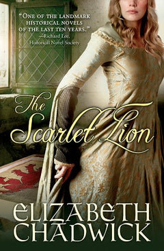 The Scarlet Lion Elizabeth Chadwick