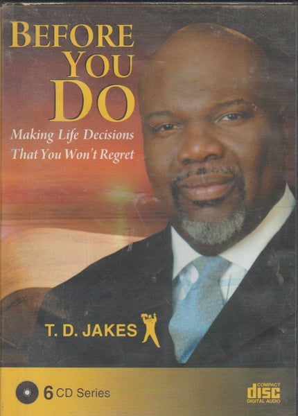 Before You Do - T.D. Jakes (Audiobook - CD)