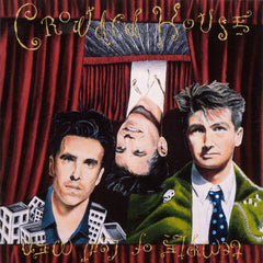 Crowded House - Temple of Low Men