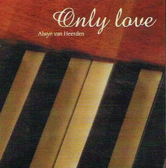 Alwyn van Heerden - Only Love