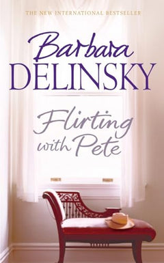 Flirting with Pete - Barbara Delinsky