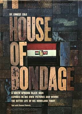 House of Bondage Ernest Cole (first edition 1967)
