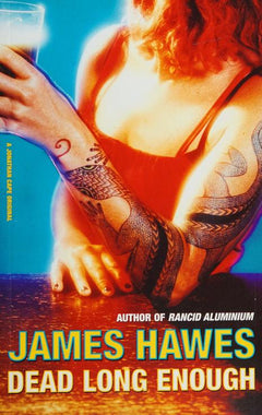 Dead Long Enough James Hawes