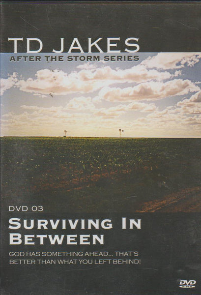 Surviving In Between - TD Jakes (DVD)