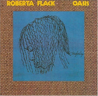 Roberta Flack - Oasis