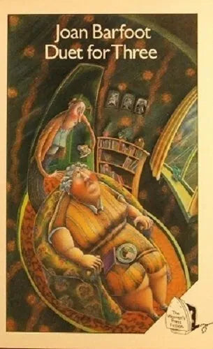 Duet for Three Joan Barfoot