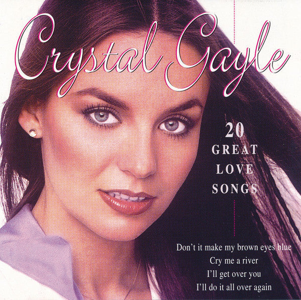 Crystal Gayle - 20 Great Love Songs