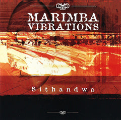 Marimba Vibrations - Sithandwa