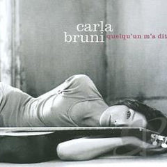 Carla Bruni - Quelqu'Un m'a dit