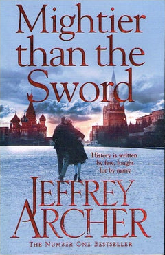 Mightier Than The Sword - Jeffrey Archer