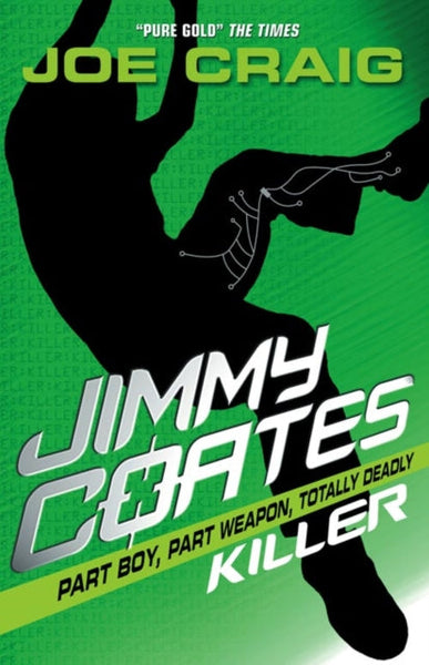 Jimmy Coates: Killer - Joe Craig