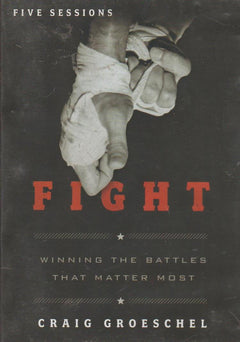 Fight - Craig Groeschel (DVD)