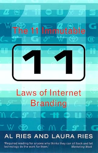 11 Immutable Laws of Internet Branding - Al Ries & Laura Ries