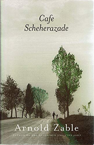 Cafe Scheherazade Arnold Zable