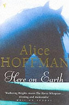 Here on Earth - Alice Hoffman